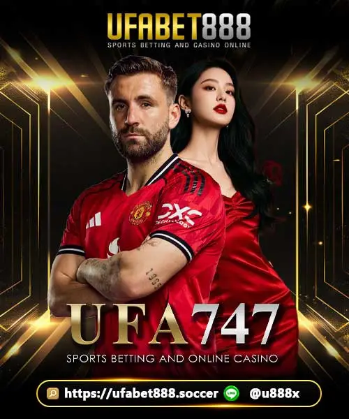 ufa747-ufa888